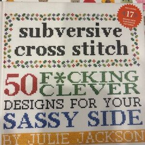 Subversive Cross Stitch 50 F*cking Clever Designs - Green/Red/Blue